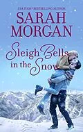 E-Book (epub) Sleigh Bells in the Snow von Sarah Morgan