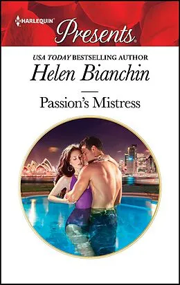 E-Book (epub) Passion's Mistress von Helen Bianchin