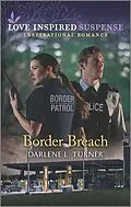 E-Book (epub) Border Breach von Darlene L. Turner