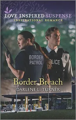 E-Book (epub) Border Breach von Darlene L. Turner