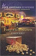 E-Book (epub) Forgotten Secrets von Karen Kirst