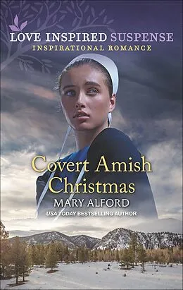 E-Book (epub) Covert Amish Christmas von Mary Alford
