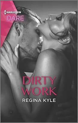 E-Book (epub) Dirty Work von Regina Kyle