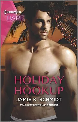 E-Book (epub) Holiday Hookup von Jamie K. Schmidt