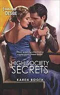 E-Book (epub) High Society Secrets von Karen Booth