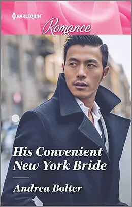 E-Book (epub) His Convenient New York Bride von Andrea Bolter