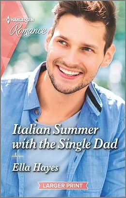 E-Book (epub) Italian Summer with the Single Dad von Ella Hayes