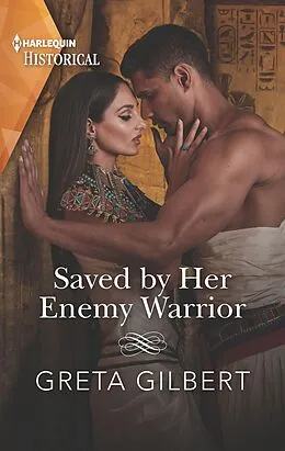 E-Book (epub) Saved by Her Enemy Warrior von Greta Gilbert
