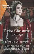 E-Book (epub) Tudor Christmas Tidings von Blythe Gifford, Jenni Fletcher, Amanda Mccabe
