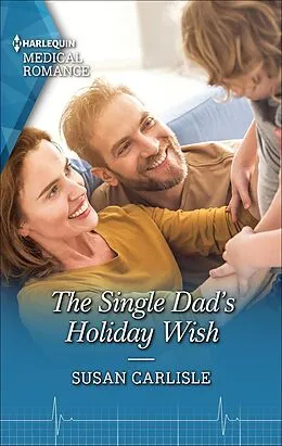 E-Book (epub) The Single Dad's Holiday Wish von Susan Carlisle