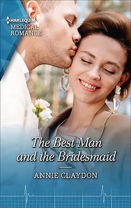 E-Book (epub) The Best Man and the Bridesmaid von Annie Claydon