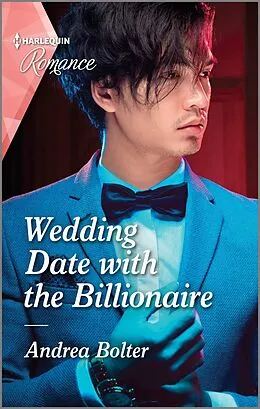 E-Book (epub) Wedding Date with the Billionaire von Andrea Bolter