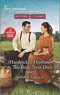 E-Book (epub) Handpicked Husband & The Bride Next Door von Winnie Griggs