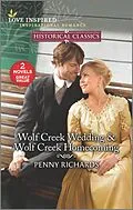E-Book (epub) Wolf Creek Wedding & Wolf Creek Homecoming von Penny Richards