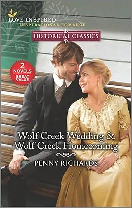 E-Book (epub) Wolf Creek Wedding & Wolf Creek Homecoming von Penny Richards