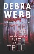 E-Book (epub) The Lies We Tell von Debra Webb