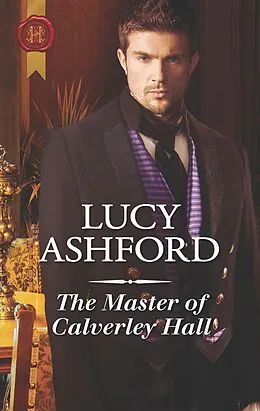 E-Book (epub) The Master of Calverley Hall von Lucy Ashford