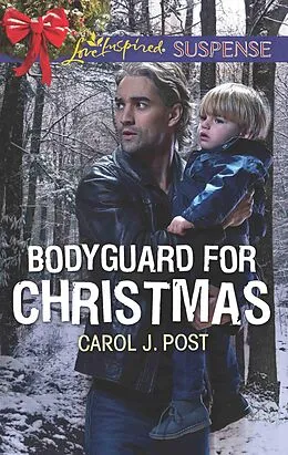 E-Book (epub) Bodyguard for Christmas von Carol J. Post