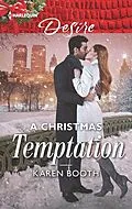 E-Book (epub) A Christmas Temptation von Karen Booth