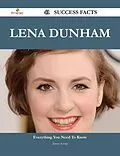 E-Book (epub) Lena Dunham 41 Success Facts - Everything you need to know about Lena Dunham von Jimmy Kemp