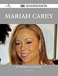 E-Book (epub) Mariah Carey 232 Success Facts - Everything you need to know about Mariah Carey von Roger Johns