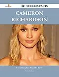 E-Book (epub) Cameron Richardson 29 Success Facts - Everything you need to know about Cameron Richardson von Kimberly Bauer