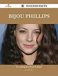 E-Book (epub) Bijou Phillips 61 Success Facts - Everything you need to know about Bijou Phillips von Brian Richards