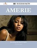 E-Book (epub) Amerie 103 Success Facts - Everything you need to know about Amerie von Christina Richmond
