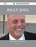 E-Book (epub) Billy Joel 71 Success Facts - Everything you need to know about Billy Joel von Arthur Charles