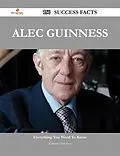 E-Book (epub) Alec Guinness 150 Success Facts - Everything you need to know about Alec Guinness von Katherine Hamilton