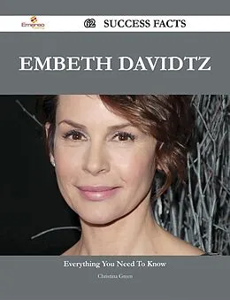 E-Book (epub) Embeth Davidtz 62 Success Facts - Everything you need to know about Embeth Davidtz von Christina Green