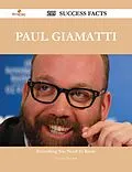 ePUB Paul Giamatti 215 Success Facts - Everything you need to know about Paul Giamatti von Douglas Marshall