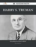 E-Book (epub) Harry S. Truman 50 Success Facts - Everything you need to know about Harry S. Truman von John Zimmerman