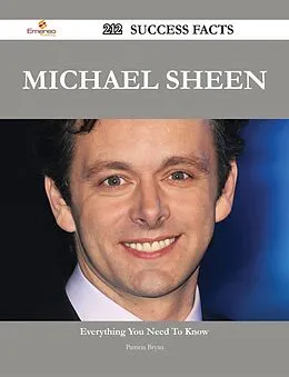 E-Book (epub) Michael Sheen 212 Success Facts - Everything you need to know about Michael Sheen von Patricia Bryan