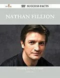 E-Book (epub) Nathan Fillion 187 Success Facts - Everything you need to know about Nathan Fillion von Phyllis Collier