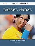 E-Book (epub) Rafael Nadal 100 Success Facts - Everything you need to know about Rafael Nadal von Nicole Howell