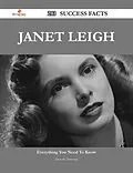 E-Book (epub) Janet Leigh 213 Success Facts - Everything you need to know about Janet Leigh von Dorothy Sweeney