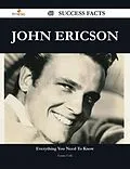 E-Book (epub) John Ericson 40 Success Facts - Everything you need to know about John Ericson von Louise Cole