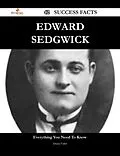 E-Book (epub) Edward Sedgwick 42 Success Facts - Everything you need to know about Edward Sedgwick von Diana Fuller