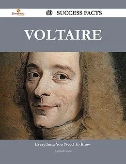 E-Book (epub) Voltaire 60 Success Facts - Everything you need to know about Voltaire von Richard Crane