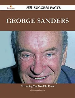 E-Book (epub) George Sanders 253 Success Facts - Everything you need to know about George Sanders von Christopher Bennett