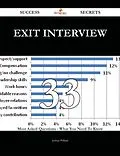 E-Book (epub) Exit interview 33 Success Secrets - 33 Most Asked Questions On Exit interview - What You Need To Know von Joshua Pollard