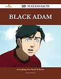 E-Book (epub) Black Adam 160 Success Facts - Everything you need to know about Black Adam von Stephen Richards