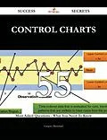 E-Book (epub) control charts 55 Success Secrets - 55 Most Asked Questions On control charts - What You Need To Know von Gregory Blanchard