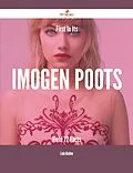 E-Book (epub) First In Its Imogen Poots Field - 72 Facts von Linda Madden