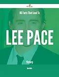 E-Book (epub) 86 Facts That Lead To Lee Pace Victory von Karen Morin