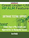 E-Book (epub) Software Testing Support - Simple Steps to Win, Insights and Opportunities for Maxing Out Success von Gerard Blokdijk
