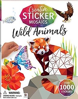 Kartonierter Einband Creative Sticker Mosaics: Wild Animals von Hinkler Pty Ltd