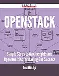 E-Book (epub) OpenStack - Simple Steps to Win, Insights and Opportunities for Maxing Out Success von Gerard Blokdijk