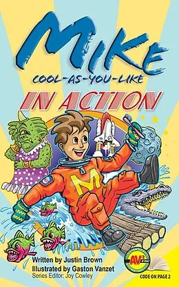 E-Book (pdf) Mike Cool-as-You-Like: In Action von Justin Brown